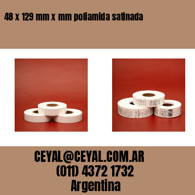 48 x 129 mm x mm poliamida satinada