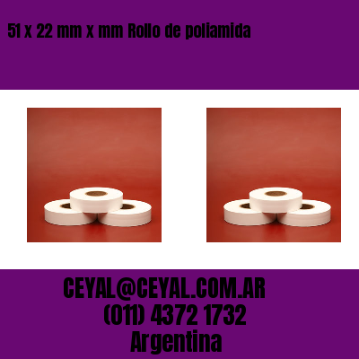 51 x 22 mm x mm Rollo de poliamida