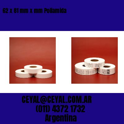 62 x 81 mm x mm Poliamida