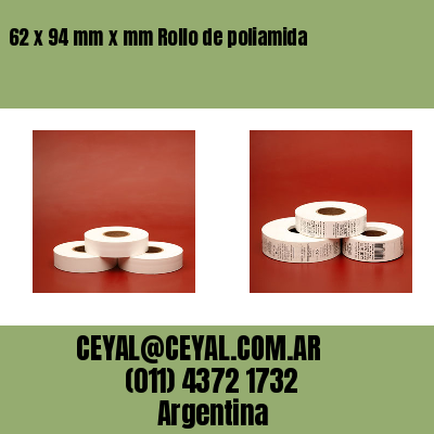 62 x 94 mm x mm Rollo de poliamida