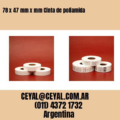 78 x 47 mm x mm Cinta de poliamida