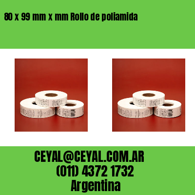 80 x 99 mm x mm Rollo de poliamida