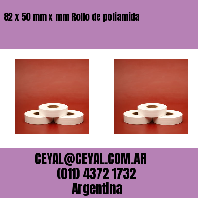 82 x 50 mm x mm Rollo de poliamida