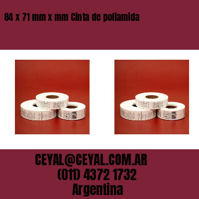 84 x 71 mm x mm Cinta de poliamida