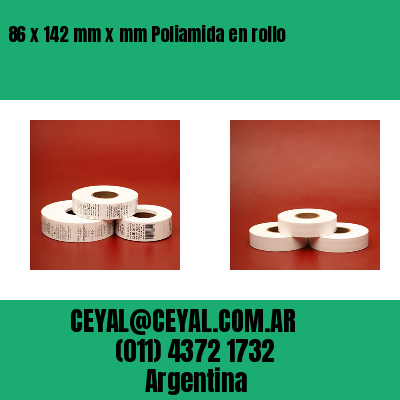 86 x 142 mm x mm Poliamida en rollo