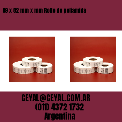 89 x 82 mm x mm Rollo de poliamida
