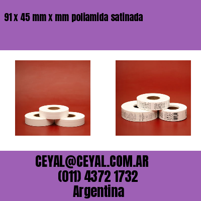 91 x 45 mm x mm poliamida satinada