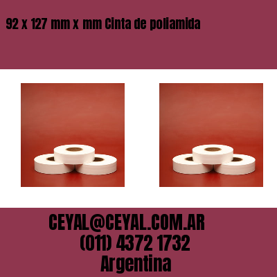 92 x 127 mm x mm Cinta de poliamida