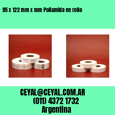 95 x 122 mm x mm Poliamida en rollo