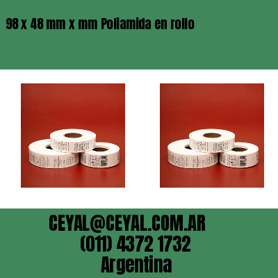 98 x 48 mm x mm Poliamida en rollo
