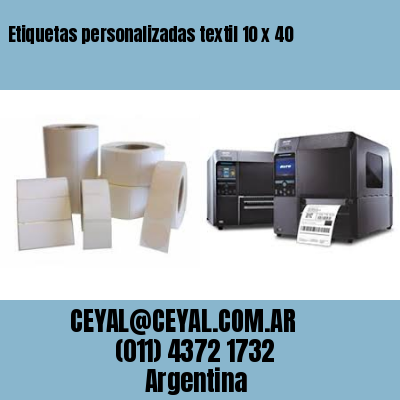 Etiquetas personalizadas textil 10 x 40