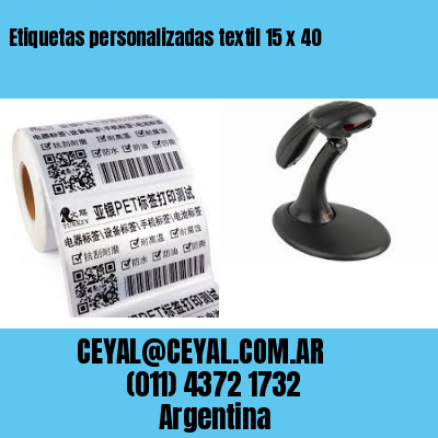 Etiquetas personalizadas textil 15 x 40