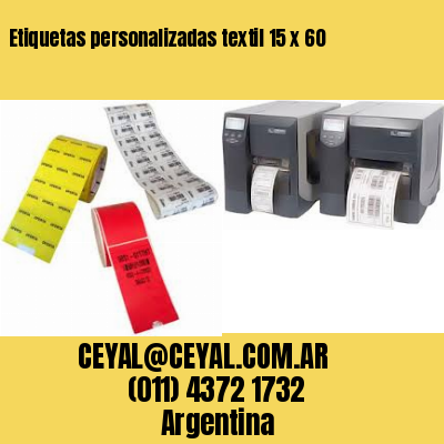 Etiquetas personalizadas textil 15 x 60