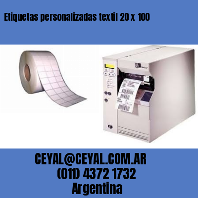 Etiquetas personalizadas textil 20 x 100