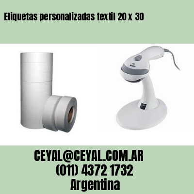 Etiquetas personalizadas textil 20 x 30