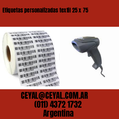 Etiquetas personalizadas textil 25 x 75