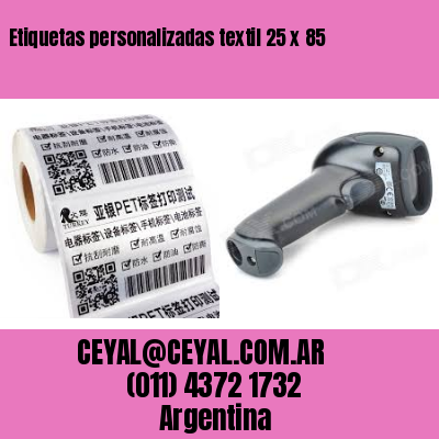Etiquetas personalizadas textil 25 x 85