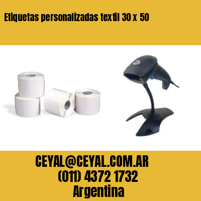 Etiquetas personalizadas textil 30 x 50