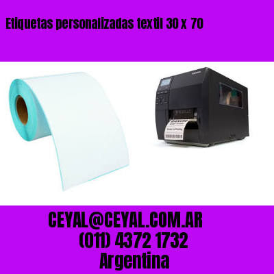 Etiquetas personalizadas textil 30 x 70