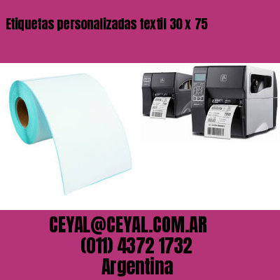 Etiquetas personalizadas textil 30 x 75
