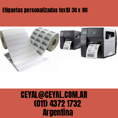 Etiquetas personalizadas textil 30 x 80