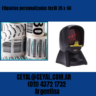 Etiquetas personalizadas textil 35 x 60