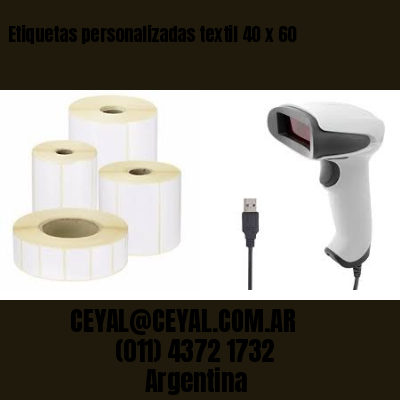 Etiquetas personalizadas textil 40 x 60