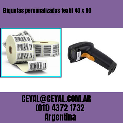 Etiquetas personalizadas textil 40 x 90