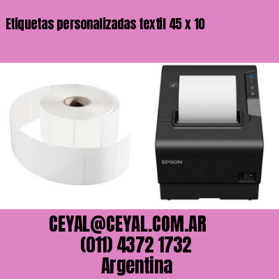 Etiquetas personalizadas textil 45 x 10