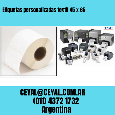 Etiquetas personalizadas textil 45 x 65