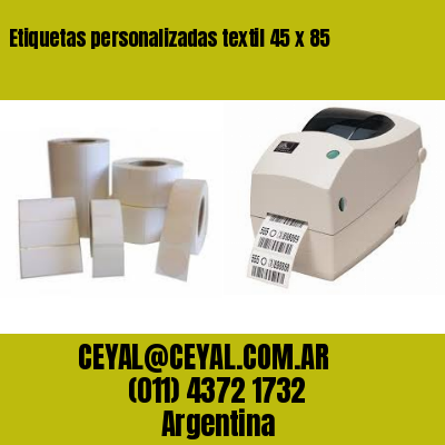 Etiquetas personalizadas textil 45 x 85