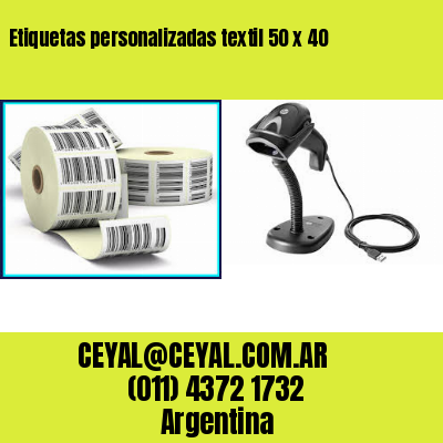 Etiquetas personalizadas textil 50 x 40