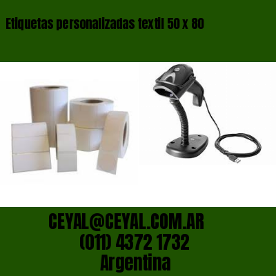Etiquetas personalizadas textil 50 x 80