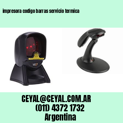 impresora codigo barras servicio termica