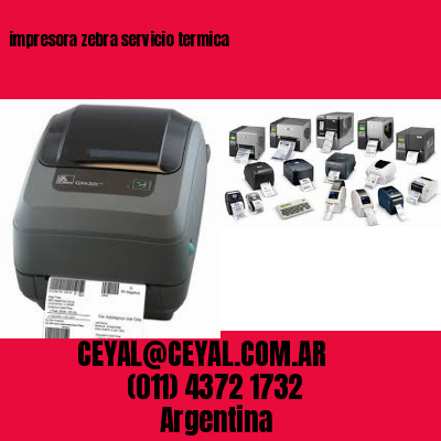 impresora zebra servicio termica