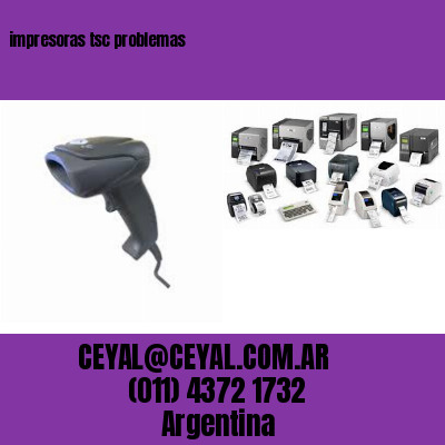 impresoras tsc problemas