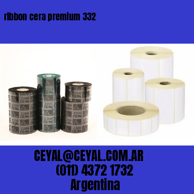 ribbon cera premium 332