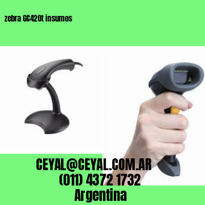 zebra GC420t insumos