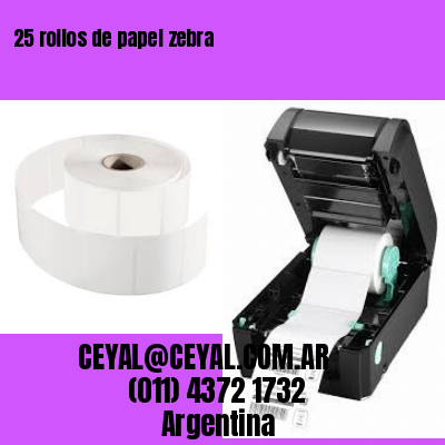 25 rollos de papel zebra