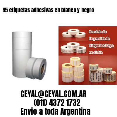 45 etiquetas adhesivas en blanco y negro
