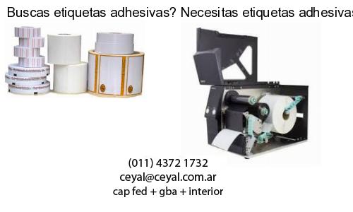 Buscas etiquetas adhesivas? Necesitas etiquetas adhesivas? Necesitas impirmir etiquetas adhesivas