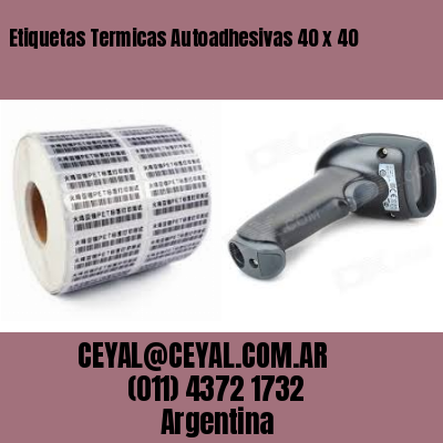 Etiquetas Termicas Autoadhesivas 40 x 40