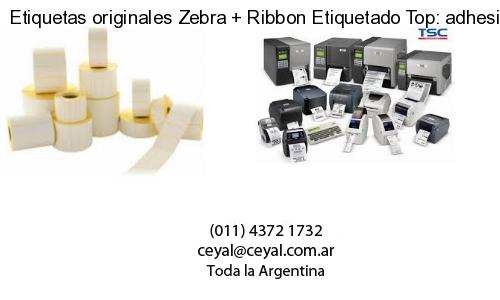Etiquetas originales Zebra   Ribbon Etiquetado Top: adhesivo   ribbo