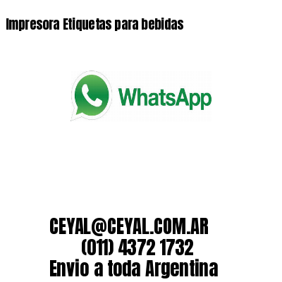 Impresora Etiquetas para bebidas