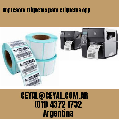 Impresora Etiquetas para etiquetas opp