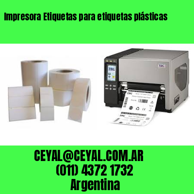 Impresora Etiquetas para etiquetas plásticas