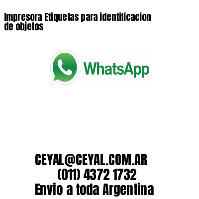 Impresora Etiquetas para identificacion de objetos