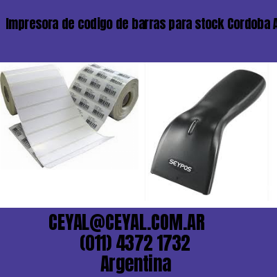 Impresora de codigo de barras para stock Cordoba Argentina