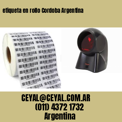etiqueta en rollo Cordoba Argentina