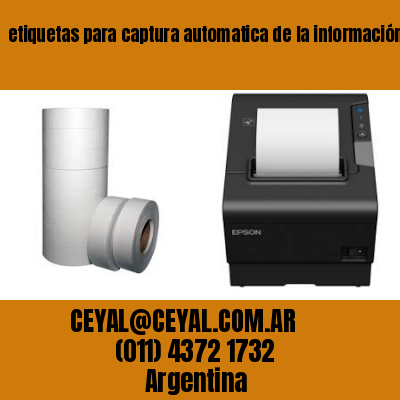 etiquetas para captura automatica de la información